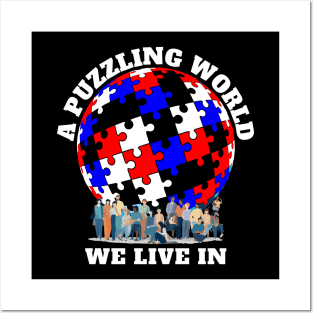 A Puzzling World Autism Awareness Posters and Art